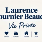 Laurence Fournier Beaudry Vie Privée